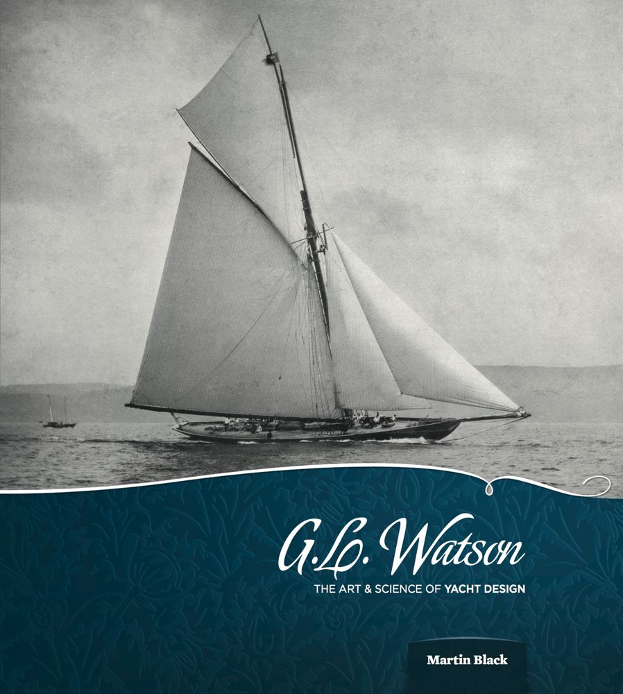 Der königliche Rennkutter Britannia, die berühmteste Yacht Watsons und der Segelgeschichte ziert das Cover © Peggy Bawn Press