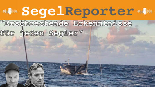 SR Podcast: Warum zwei Boote sanken, wieso ein Frachter eine Class 40 rammte uvm.